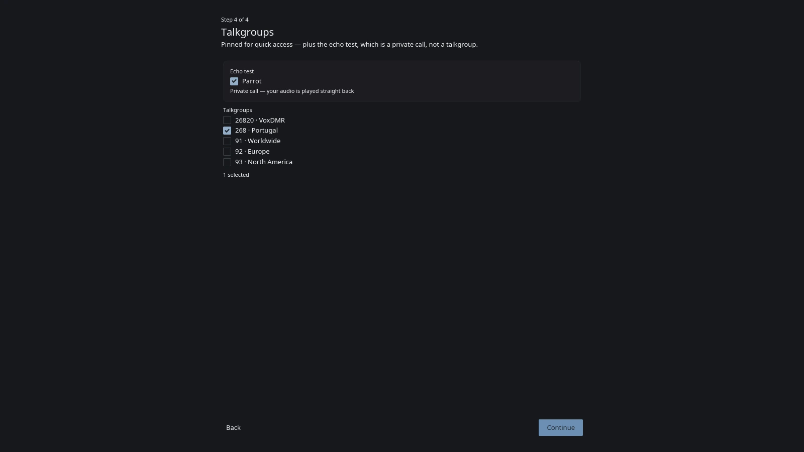 The "Talkgroups" step of the VoxDMR desktop setup wizard: an "Echo test" card with Parrot ticked and described as a private call, then a Talkgroups checklist with 268 · Portugal ticked and 26820 · VoxDMR, 91 · Worldwide, 92 · Europe and 93 · North America unticked, reading "1 selected"